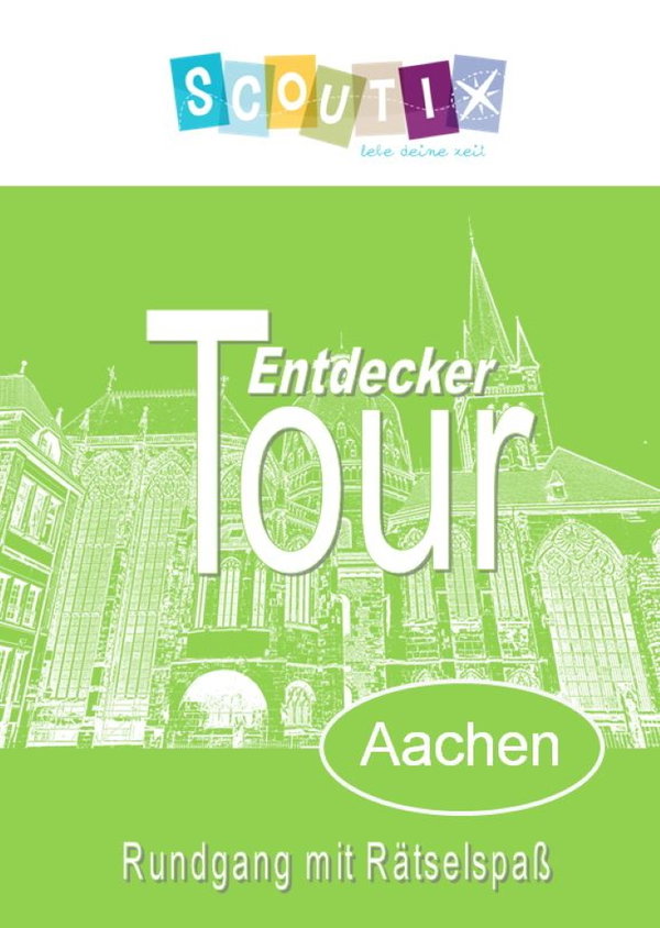 Aachen, Entdeckertour