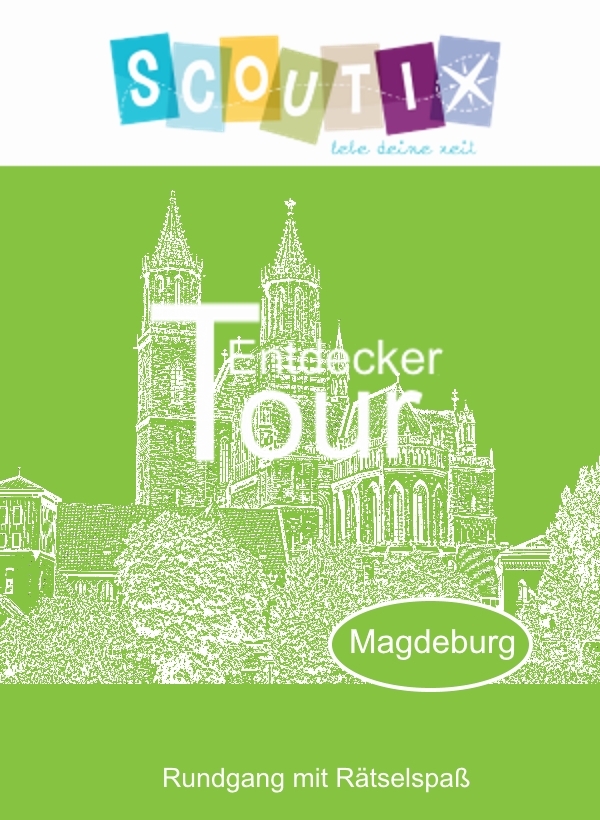 Magdeburg, Entdeckertour