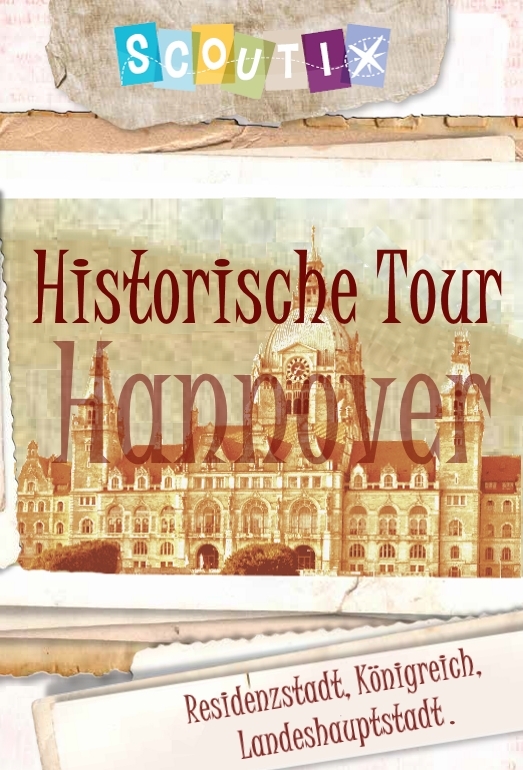 Hannover, Historischer Stadtrundgang
