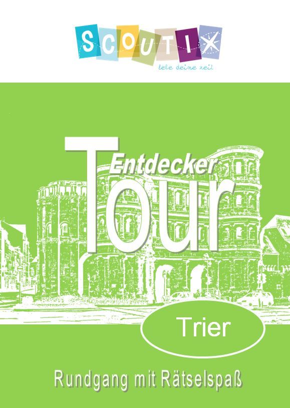 Trier, Entdeckertour